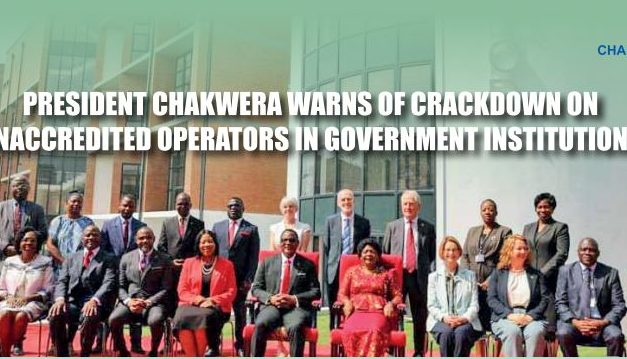 President Chakwera Warns of Crackdown on Unaccredited Operators in Government Institutions